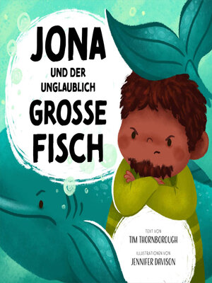 cover image of Jona und der unglaublich große Fisch
